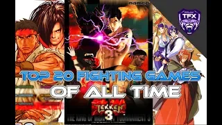 My Top 20 Fighting Games of All Time !