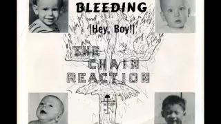 Cool USA 60's Garage killer - The Chain Reaction - Only the bleeding (Hey, Boy!)