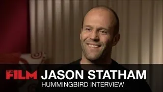 Jason Statham talks Hummingbird
