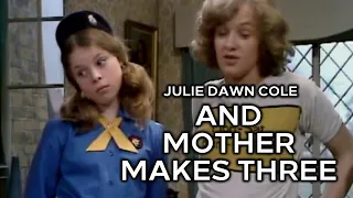 Julie Dawn Cole on And Mother Makes Three (TV Series 1971–1973) S01EP7