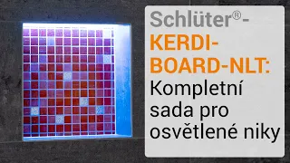 Schlüter®-KERDI-BOARD-NLT: Kompletní sada pro osvětlené niky