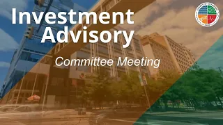 2024.04.25 Investment Advisory Committee Meeting