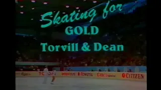 Torvill & Dean - Skating for Gold