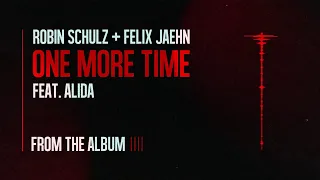 Robin Schulz & Felix Jaehn -  One More Time feat. Alida ( 1 Hour )