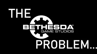 The Bethesda Problem (And What It Means For The Elder Scrolls 6)