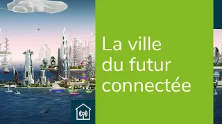 La ville du futur, durable et connectée | Demain la ville | L'innovation chez Bouygues Immobilier