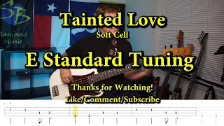 Tainted Love - Soft Cell (Bass Cover with Tabs)