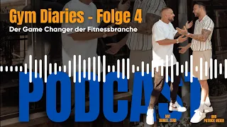 Der Game Changer der Fitnessbranche - GymDiaries #4