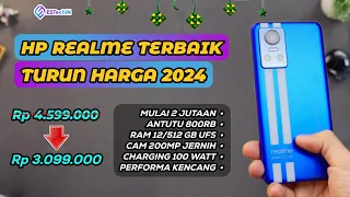 7 HP REALME TERBAIK TURUN HARGA PALING WORTH IT EDISI APRIL 2024 MULAI HARGA 2 JUTAAN