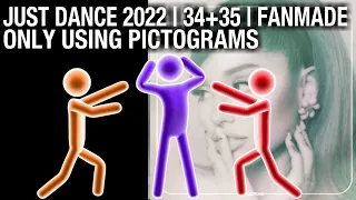 Just Dance 2022 Fanmade | 34+35 by Ariana Grande | Only Pictograms