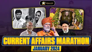 Current Affairs Grand Marathon - January 2024 I CLAT I MHCET I CUET I Keshav Malpani