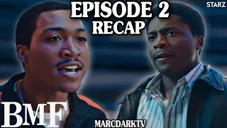 BMF SEASON 2 EPISODE 2 RECAP!!!