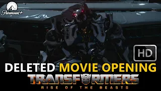 Transformers Rise Of The Beasts | Full Alternate Opening Deleted Movie Scene HD