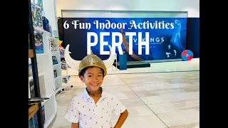 6 Fun Indoor Family Activities in Perth
