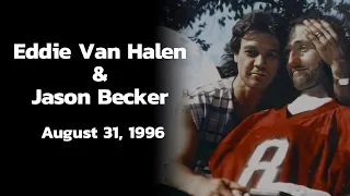 Eddie Van Halen's visit with Jason - August 31, 1996