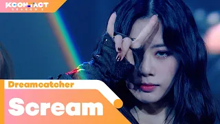 Dreamcatcher (드림캐쳐) - Scream | KCON:TACT season 2