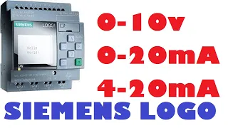 How to use 0-10v, 0-20mA, 4-20mA Programming Explained in English I SIEMENS LOGO ANALOG INPUT....