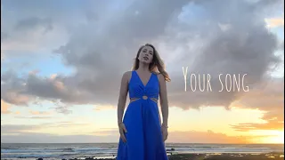 cover by Natalia Sarsgård ( Tsarikova) "Your Song" - Elton John