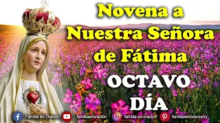 Novena a Nuestra Señora de Fátima - Día 8 🙏 11 de Mayo 2023