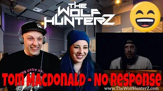 Tom MacDonald - No Response | THE WOLF HUNTERZ Reactions