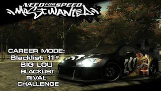 NFS: Most Wanted (2005) - Blacklist #11: Big Lou - Blacklist Rival Challenge (PC)