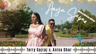 Anisa Dhar X Terry G - Aaya Sapno [Official Music Video] (2023 Bollywood Refix)