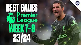 BEST GOALKEEPER SAVES IN PREMIER LEAGUE MATCHWEEK 7-8 23/24 | HD