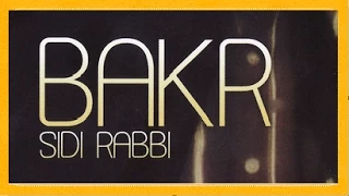 Bakr - Sidi rabbi