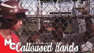 Calloused Hands | Full Inspiring Drama Movie | True Story | Exclusive