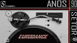 EURODANCE ANOS 90'S VOL: 59 DJ SANDRO S.