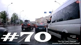 Подборка Аварий и ДТП # 70 - Апрель 2014 / The Car Crash Channel # 70 - April 2014