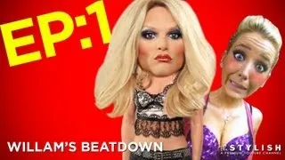 WILLAM'S BEATDOWN: EPISODE 1