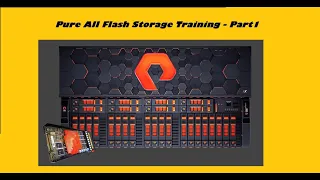 PURE All Flash Storage Training - Part-1