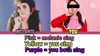 Pacify her [Karaoke duet] Melanie martinez
