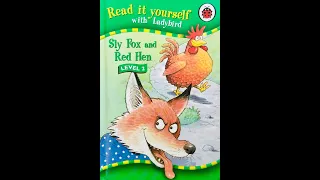 Sly Fox and Red Hen