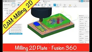 CAM milling 2.5D - Fusion 360