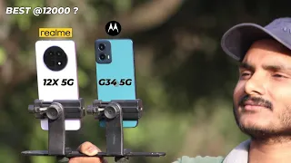 Realme 12X 5G vs Moto G34 5G : Full Comparison & Test.