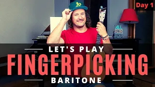 Let's Play Baritone Ukulele | Fingerpicking Edition | Day 1
