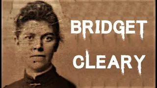 The Sinister & Disturbing Case of Bridget Cleary