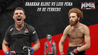 Drakkar Klose vs Luis Pena 20 de Febrero UFC Vegas 19