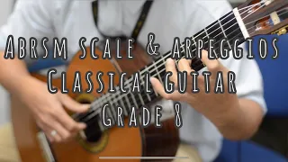 ABRSM Classical Guitar Scales and Arpeggios Grade 8