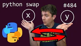 how does swapping work in python? (beginner - intermediate) anthony explains #484