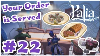💜 PALIA  - Part 22 - The even bigger "Your Order is Served" quest! 💜