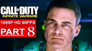 CALL OF DUTY INFINITE WARFARE Gameplay Walkthrough Part 8 CAMPAIGN [1080p HD 60FPS] - No Commentary