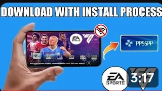 EA SPORTS FC 24 (PPSSPP) PATCH - [OFFLINE] | For Android | Full Tutorial | Install Process A-Z