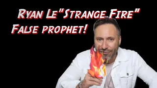 The Strange Fire of Ryan LeStrange...