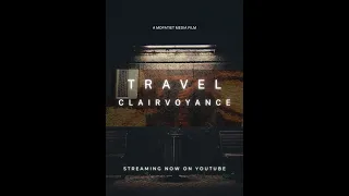 TRAVEL CLAIRVOYANCE  |  DRAMA- THRILLER SHORT FILM