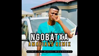 King Monada - NGOBATXA (ft.JenJen) | Amapiano Remix [Remix BY Makhi Molobedu]