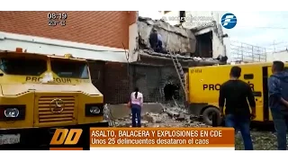 El increíble asalto a Prosegur en Ciudad del Este