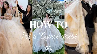 How to Put on a Quinceañera Dress: Step-by-Step Guide ❗️😆